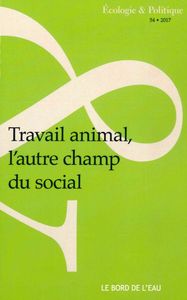 Travail Animal, l'Autre Champ du Social