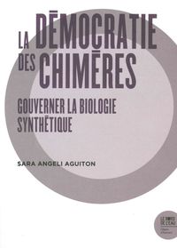 La Democratie des Chimeres