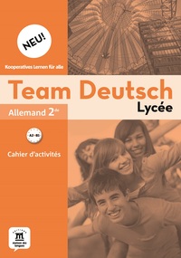 Team Deutsch Neu 2de, Cahier d'activités