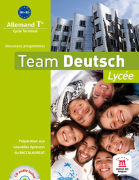 Team deutsch Tle, Livre de l'élève + CD 