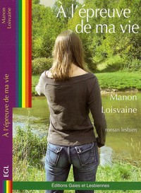 À l'épreuve de ma vie