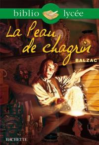 BIBLIOLYCEE - LA PEAU DE CHAGRIN, BALZAC