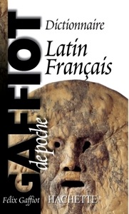 GAFFIOT DE POCHE - DICTIONNAIRE LATIN FRANCAIS