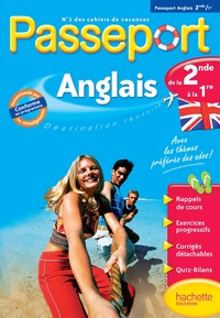 PASSEPORT CAHIER DE VACANCES - ANGLAIS DE LA 2DE A LA 1RE