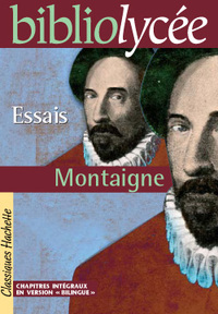 Bibliolycée - Essais, Montaigne