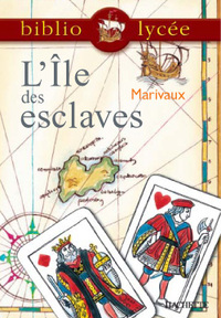 Bibliolycée - L'Ile des esclaves, Marivaux