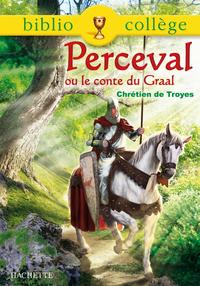 Bibliocollège - Perceval ou le conte du Graal, Chrétien de Troyes