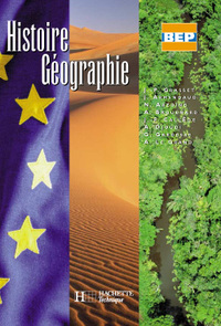 Histoire Géographie 2de et Terminale BEP - Livre élève - Ed.2002