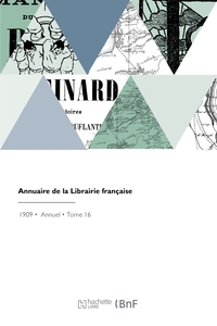 ANNUAIRE DE LA LIBRAIRIE FRANCAISE