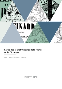 Revue des cours littéraires de la France et de l'étranger