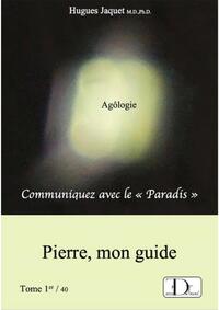 COMMUNIQUEZ AVEC LE PARADIS - TOME 1