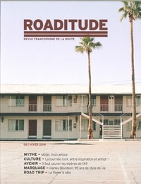 Roaditude N°6 Le motel - novembre 2018