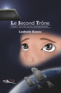 Le Second trône Tome I