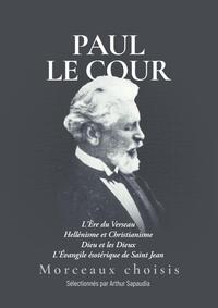 PAUL LE COUR - MORCEAUX CHOISIS