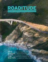 Roaditude N°7 Franc-bord, quand la route suit la côte - été 2019