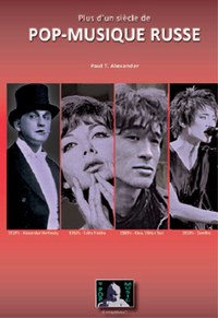 Plus d'un siècle de Pop-musique russe