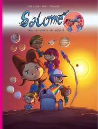 SALOME : LA LUMIERE DU DESERT