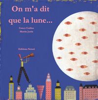 ON M'A DIT QUE LA LUNE...