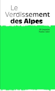 Le verdissement des Alpes