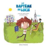 Le Baptême de Lucie