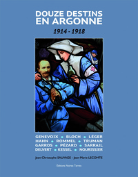 12 Destins en Argonne 1914-1918