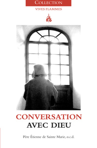 CONVERSATION AVEC DIEU
