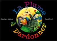 La Plume a Pardonner