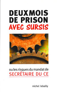 Deux mois de prison avec sursis