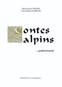 Contes Alpins... Autrement