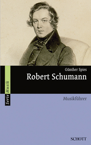 ROBERT SCHUMANN - MUSIKFUHRER