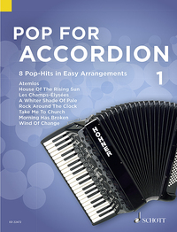 POP FOR ACCORDION - VOL. 1 - POP FOR ACCORDION - 8 POP-HITS IN EASY ARRANGEMENTS. VOL. 1. ACCORDION.