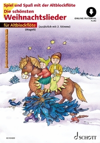 SPIEL UND SPASS MIT DER BLOCKFLOTE - DIE SCHONSTEN WEIHNACHTSLIEDER - SEHR LEICHT BEARBEITET. 1 - 2