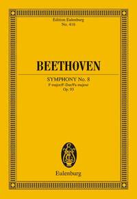 EULENBURG MINIATURE SCORES - SYMPHONIE NO. 8 FA MAJEUR - OP. 93. ORCHESTRA. PARTITION D'ETUDE.
