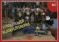 KUNTERBUNTER BLOCKFLOTENSPASS - SCHULE FUR SOPRAN-BLOCKFLOTE. SOPRANO RECORDER. LIVRE DE L'ELEVE.