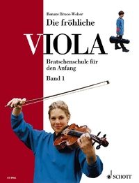 DIE FROHLICHE VIOLA - VOL. 1 - DIE FROHLICHE VIOLA - BRATSCHENSCHULE FUR DEN ANFANG. VOL. 1. VIOLA.