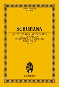 EULENBURG MINIATURE SCORES - OVERTURE TO SHAKESPEARE'S JULIUS CASAR - OP. 128. ORCHESTRA. PARTITION