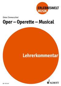 ADVENTUROUS WORLD OF MUSIC - OPER - OPERETTE - MUSICAL - LIVRE DU PROFESSEUR.