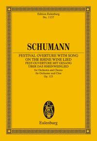 EULENBURG MINIATURE SCORES - FESTIVAL OVERTURE WITH SONG ON THE RHINE WINE LIED - OP. 123. 2 FLUTES,