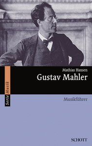 GUSTAV MAHLER - MUSIKFUHRER