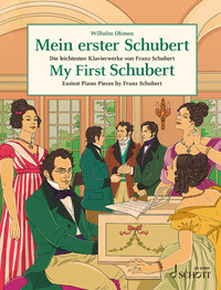 EASY COMPOSER SERIES - MY FIRST SCHUBERT - EASIEST PIANO PIECES BY FRANZ SCHUBERT. PIANO.