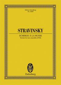 EULENBURG MINIATURE SCORES - SCHERZO A LA RUSSE - VERSION POUR ENSEMBLE DE JAZZ. JAZZ-ENSEMBLE. PART