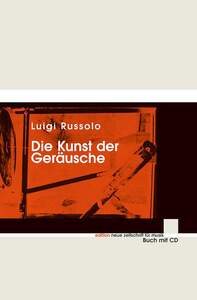 NEW MAGAZINE FOR MUSIC EDITION - DIE KUNST DER GERAUSCHE