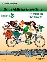 DIE FROHLICHE QUERFLOTE - VOL. 3 - DIE FROHLICHE QUERFLOTE - SPIELBUCH 3. LEICHTE STUCKE FUR QUERFLO