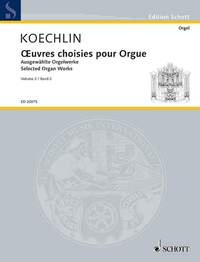 EDITION SCHOTT - OEUVRES CHOISIES POUR ORGUE - ORGAN.