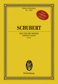 EULENBURG MINIATURE SCORES - GERMAN MASS - D 872. MIXED CHOIR AND ORCHESTRA. PARTITION D'ETUDE.