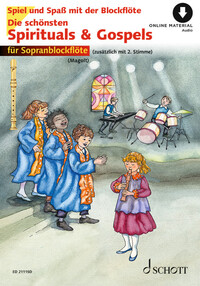 SPIEL UND SPASS MIT DER BLOCKFLOTE - DIE SCHONSTEN SPIRITUALS & GOSPELS - SEHR LEICHT BEARBEITET. 1-