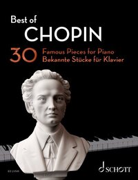 BEST OF CLASSICS - BEST OF CHOPIN - 30 PIECES CELEBRES POUR PIANO. PIANO.