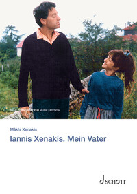 NEW MAGAZINE FOR MUSIC EDITION - IANNIS XENAKIS. MEIN VATER