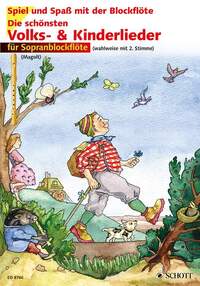 Die schönsten Volks- und Kinderlieder