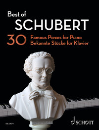 BEST OF CLASSICS - BEST OF SCHUBERT - 30 FAMOUS PIECES FOR PIANO. PIANO.